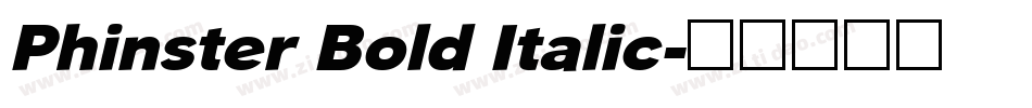 Phinster Bold Italic字体转换